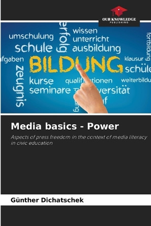 Media basics - Power by Günther Dichatschek 9786207875559