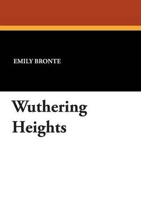 Wuthering Heights by Emily Bronte 9781434432933