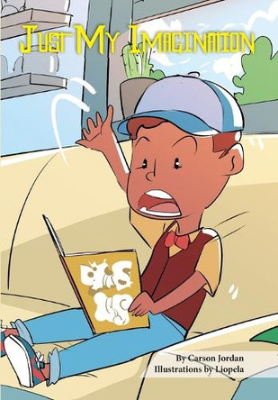 Just My Imagination by Carson Jordan 9798330414826