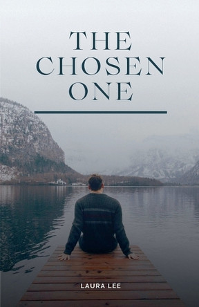 The Chosen One by Laura Lee 9798227527882