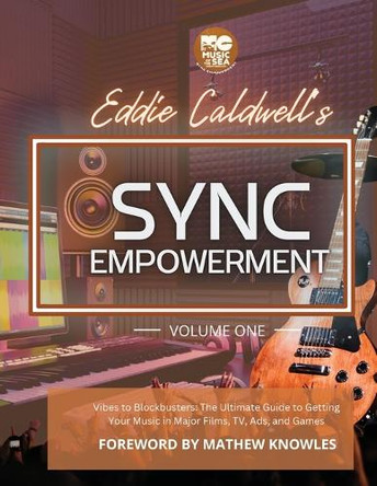 Sync Empowerment by Eddie Caldwell 9798330484942