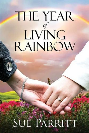 The Year of Living Rainbow by Sue Parritt 9784824198822