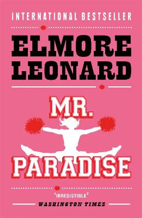 Mr Paradise by Elmore Leonard