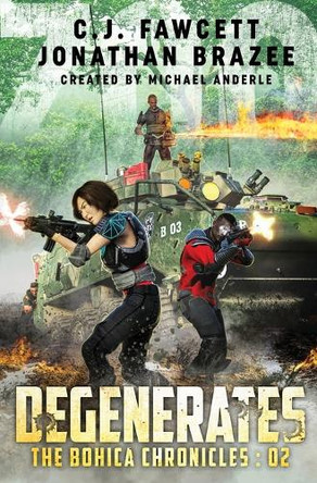 Degenerates by Jonathan Brazee 9781642023879