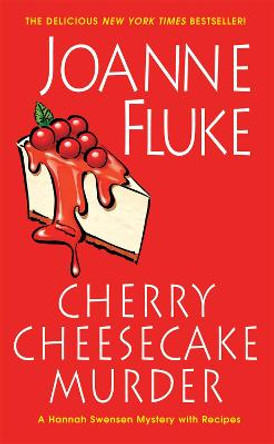 Cherry Cheesecake Murder by Joanne Fluke