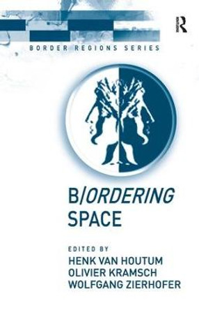 B/ordering Space by Mr. Henk van Houtum