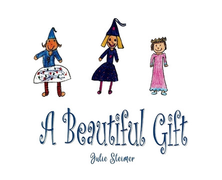 A Beautiful Gift by Julie Steimer 9781965334072