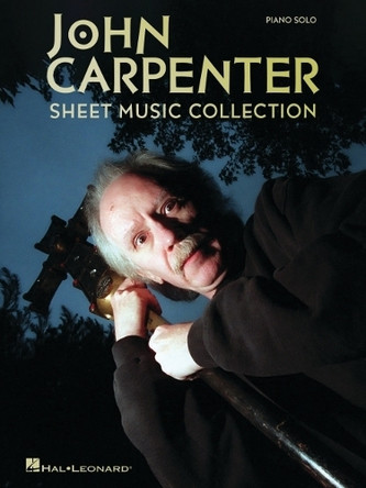 John Carpenter Sheet Music Collection by John Carpenter 9781705172575