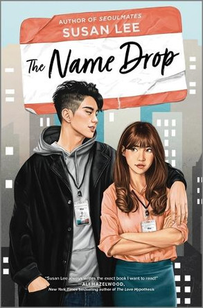 The Name Drop by Susan Lee 9781335015914