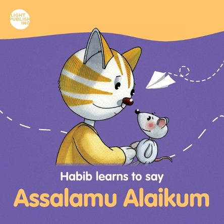 Habib learns to say: Assalamu Alaikum by Farzana Ali 9781915570208