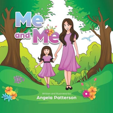 Me and Me by Angela Patterson 9798991548106