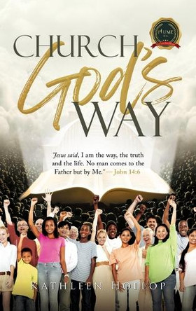 Church God's Way by Kathleen Hollop 9781964097756