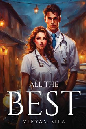 All The Best by Miryam Sila 9781787996113