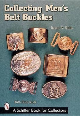 Collecting Men's Belt Buckles by Joseph V. Saitta