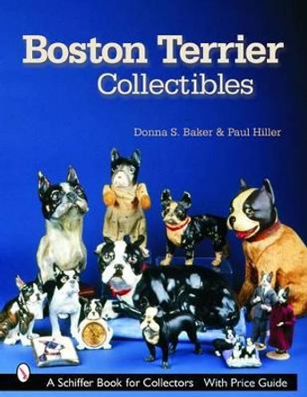 Bton Terrier Collectibles by Donna S. Baker
