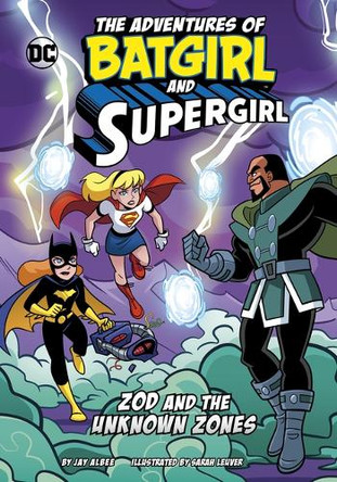 Zod and the Unknown Zones by Jay Albee 9781669072287