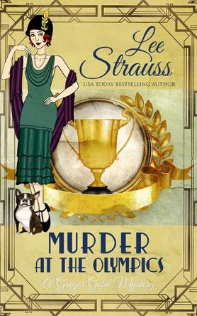 Murder at the Olympics by Lee Strauss 9781774095065