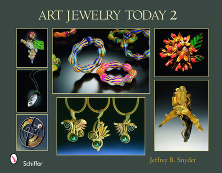 Art Jewelry Today 2 by Jeffrey B. Snyder