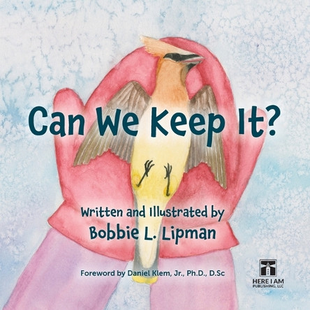 Can We Keep It? by Bobbie L Lipton 9781958032183
