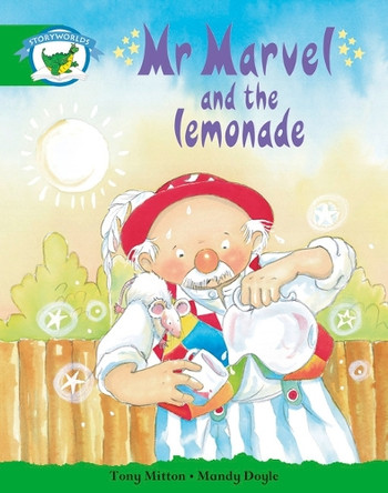 Literacy Edition Storyworlds Edition 3: Mr Marvel and the Lemonade by  9780435140229