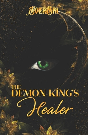 The Demon King's Healer by E N Decker 9781962842112