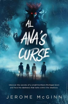 Al Ana's Curse by Jerome R McGinn 9798991337632