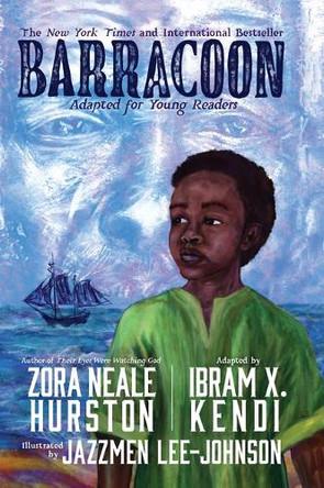 Barracoon: Adapted for Young Readers by Zora Hurston 9781420515961