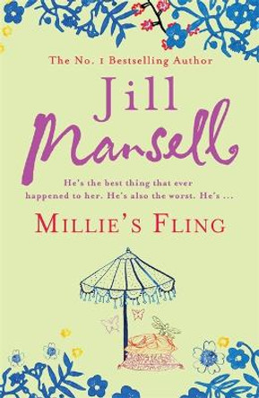 Millie's Fling: A feel-good, laugh out loud romantic novel by Jill Mansell