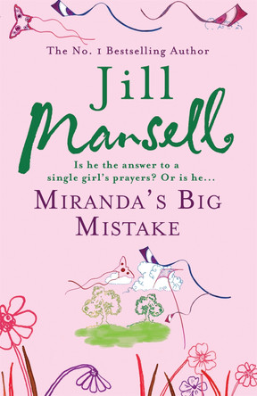 Miranda's Big Mistake by Jill Mansell