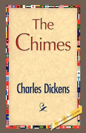 The Chimes by Charles Dickens 9781421897301