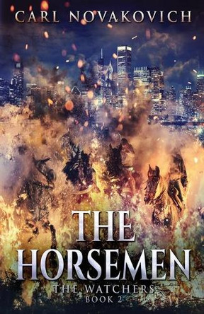 The Horsemen by Carl Novakovich 9784824105806
