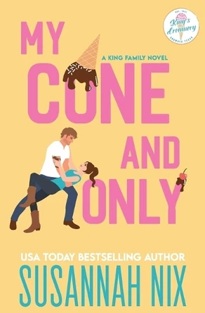 My Cone and Only by Susannah Nix 9781950087099