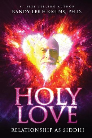 Holy Love by Randy Lee Higgins 9781958729137