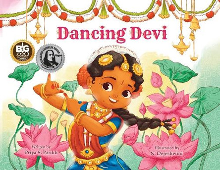 Dancing Devi by Priya Parikh 9798986755847