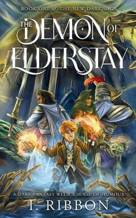 The Demon of Elderstay by I Ribbon 9781067008604