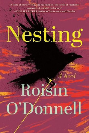 Nesting by Roisín O'Donnell 9781643757773