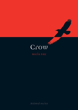 Crow by Boria Sax 9781861891945
