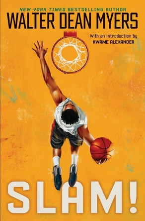 Slam! by Walter Dean Myers 9781546146957