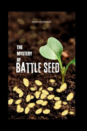 The mystery of battle seed by Evang I G 9789787672457
