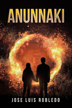 Anunnaki by Jose Luis Robledo 9781665764490