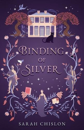 Binding of Silver by Sarah Chislon 9781958755105