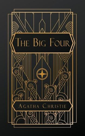 The Big Four by Agatha Christie 9798330492442