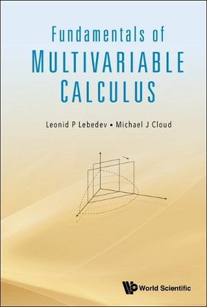 Fundamentals Of Multivariable Calculus by Leonid P Lebedev 9789819800018
