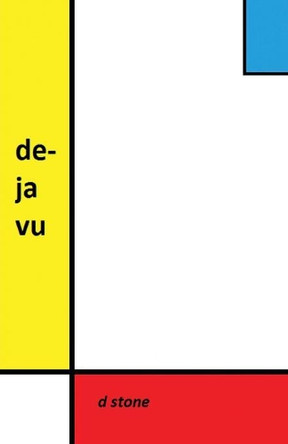 Deja Vu by Dale Stone 9781425100971