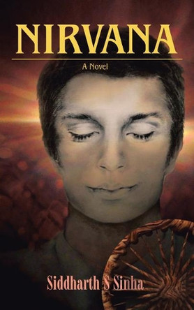 Nirvana by Siddharth S Sinha 9781482811919