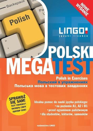 Polski Megatest. Polish in Exercises. Nowe Wydanie by Stanis Aw M Dak 9788378924470
