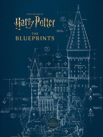 Harry Potter: The Blueprints by Insight Editions 9781647226619