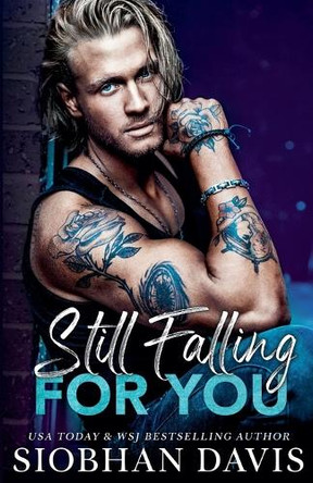 Still Falling for You by Siobhan Davis 9781916651852