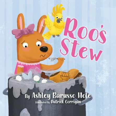 Roo's Stew by Ashley Cason 9781733994590