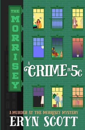 A Crime in 5C by Eryn Scott 9798330547395
